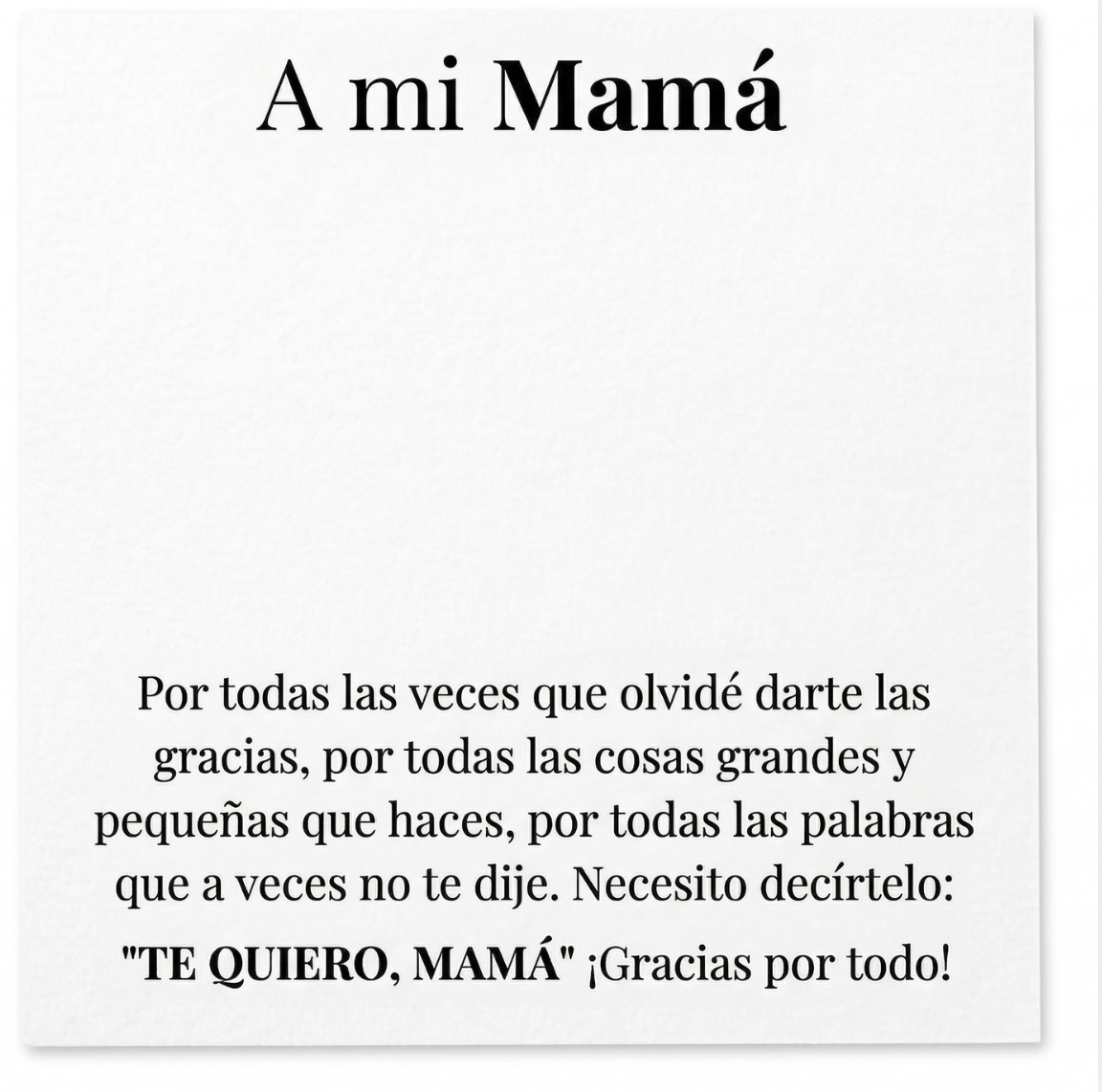 + Dedicatoria especial - A mi Mamá